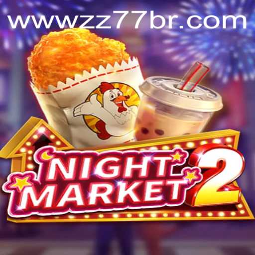 Exploring NightMarket2: An Immersive Gaming Experience with ZZ 77