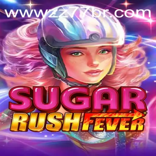Exploring the Exciting World of SugarRushFever and the Mysterious ZZ 77