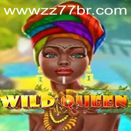 Unleashing the Adventure: WildQueen and the Intriguing Game Mechanics of ZZ 77